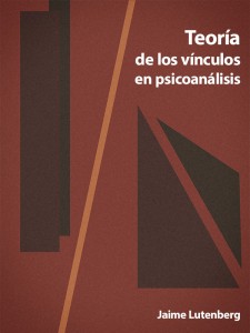Portada del libro Teoría de los vínculos en psicoanálisis